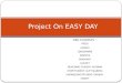 Project on easy day