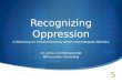 Jenny Withycombe  Recognizing Oppression