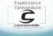 Experience Cannondale Social Media Campaign