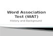 The word association test