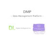 DMP / Lecture of DMP(data management platform) for Northwestern Univ. Medill school