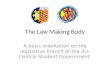 The law making body