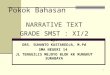 Suhanto Kastaredja _teaching _narrative Text