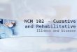 NCM 102- Concepts of Illness