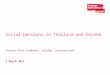 Social Pensions in Thailand and Beyond