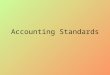 Accounting Standards.ppt