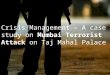 Crisis Management – A case study on Mumbai