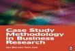 Case Study Methodology in Business research