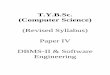 T.Y.B.sc. (Computer Science) - Paper - IV - DBMS - II & Software Engineering