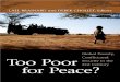 Too Poor for Peace Global Poverty, Conflict, And Security in the 21st Century