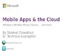 Mobile Apps and the Cloud
