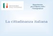Dipartimento per le libertà civili e limmigrazione La cittadinanza italiana