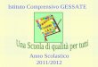 Istituto Comprensivo GESSATE Anno Scolastico 2011/2012