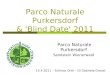 Parco Naturale Purkersdorf & 'Blind Date' 2011 Parco Naturale Purkersdorf Sandstein Wienerwald 15.4.2011 – Schloss Orth – DI Gabriela Orosel