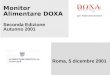 Monitor Alimentare DOXA Seconda Edizione Autunno 2001 Roma, 5 dicembre 2001 per Federalimentare