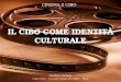 IL CIBO COME IDENTITÀ CULTURALE I anno SANU – Università Campus Bio–Medico - Roma Cordoni Michela CINEMA E CIBO