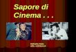 Sapore di Cinema... Raffaella Vitale raffy_vi@libero.it