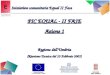 PIC EQUAL - II FASE Azione 1 Regione dellUmbria (Riunione Tecnica del 10 Febbraio 2005) Iniziativa comunitaria Equal II Fase