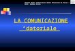 Unione degli Industriali della Provincia di Pavia – Dott. Andrea Viola 1 LA COMUNICAZIONE datoriale datoriale