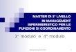 Elaborate da Claudio De Pieri 1 3° modulo e 4° modulo MASTER DI 1° LIVELLO IN MANAGEMENT INFERMIERISTICO PER LE FUNZIONI DI COORDINAMENTO