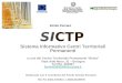 SICTP Sistema Informativo Centri Territoriali Permanenti a cura del Centro Territoriale Permanente Besta Viale Aldo Moro, 31 – Bologna Tel 051- 364967