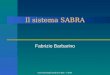 Università degli Studi di Udine - CEDA Il sistema SABRA Fabrizio Barbarino