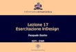 Lezione 17 Esercitazione InDesign Pasquale Savino ISTI - CNR