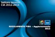 REGOLAMENTO FIBA - Aggiornamento 2012 Settore tecnico CIA 2012-2013