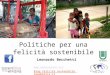 07/12/12 Politiche per una felicità sostenibile Leonardo Becchetti  Blog felicità sostenibile repubblica.it