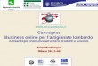 Convegno: Business online per lartigianato lombardo Artisanexpo promuove allestero prodotti e aziende  Fabio Bentivegna Milano 26-11-02