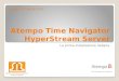 Atempo Time Navigator HyperStream Server La prima installazione italiana Bologna, 27 aprile 2010
