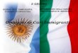 3 GIUGNO GIORNO DELL IMMIGRANTE ITALIANO IN ARGENTINA ANNIVERSARIO DELLA NASCITA DEL GENERALE M. BELGRANO Omaggio ai Cari Immigranti