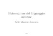 FMZ Elaborazione del linguaggio naturale Fabio Massimo Zanzotto