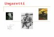 Ungaretti. Soldati Bosco di Courton luglio 1918 Si sta come dautunno sugli alberi le foglie