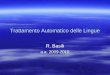 Trattamento Automatico delle Lingue R. Basili a.a. 2009-2010