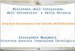 Servizio per lAutomazione Informatica e lInnovazione Tecnologica Internet Governance nel mondo dellEducation Roma, 22 maggio 2003 Alessandro Musumeci Direttore