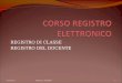 REGISTRO DI CLASSE  REGISTRO DEL DOCENTE 23/11/2014Rosario NASISI1