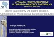 Sleeve gastrectomy and gastric plication. Comparison of two restrictive bariatric procedures Giorgio Bottani, MD Azienda Ospedaliera della Provincia di