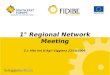 1° Regional Network Meeting Z.I. Alta Val D’Agri Viggiano 23/10/2009