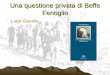Una questione privata di Beffe Fenoglio Luigi Gaudio