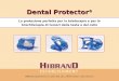 HIBRAND Establishment, Im alten Riet 121, LI-9494 Schaan, Tel. +41 78 6041348, E-Mail: oh@hibrand.li,  Dental Protector ® La protezione perfetta