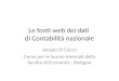 Le fonti web dei dati di Contabilità nazionale Jacopo Di Cocco Corso per le lauree triennali della facoltà di Economia - Bologna