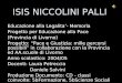 ISIS NICCOLINI PALLI Educazione alla Legalita’- Memoria Progetto per Educazione alla Pace (Provincia di Livorno) Progetto: “Pace e Giustizia: mille percorsi