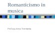 Romanticismo in musica Prof.ssa Anna Trombetta. Verter di J.Simon Mayr 1794 ca. Farsa in un atto tratta da “I dolori del giovane Werther” di Goethe e