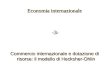 Economia internazionale -3- -3- Commercio internazionale e dotazione di risorse: il modello di Hecksher-Ohlin