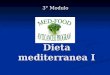 Dieta mediterranea I 3° Modulo. Dieta mediterranea «Alimentazione ricca in cereali integrali, legumi, verdure, semi e frutta e povera in prodotti di origine