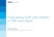 Forecasting GDP and inflation in EMU and Spain