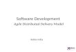 Software Development Agile Distributed Delivery Model