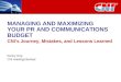 Managing and Maximizing Your PR and Corporate Communications Budget - ABF Conference Singapore