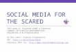 Social Media for the Scared February 2014